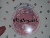 Вчера получила наконец-то Mutterpass